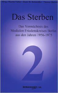 Band 2: Das Sterben von Martin Fieber (Hrsg.)